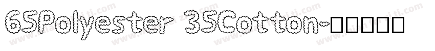 65Polyester 35Cotton字体转换